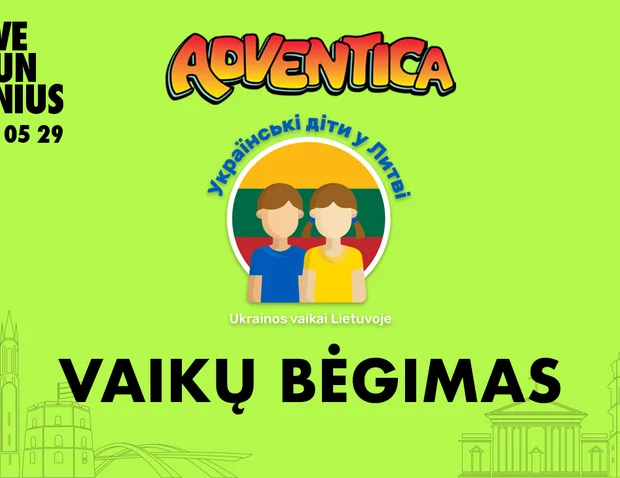 ADVENTICA Ukrainiankids.lt vaikų bėgimas